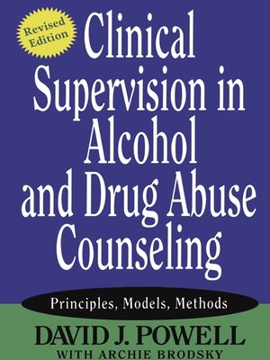 cover image of Clinical Supervision in Alcohol and Drug Abuse Counseling